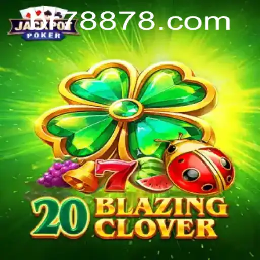 Descubra o Fascinante Mundo de 20BlazingClover: O Jogo que Conquista Amantes de Estratégia